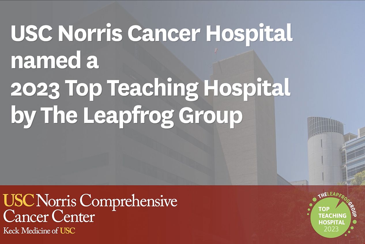 南加州大學Norris癌癥醫院被評為最佳教學醫院.jpg