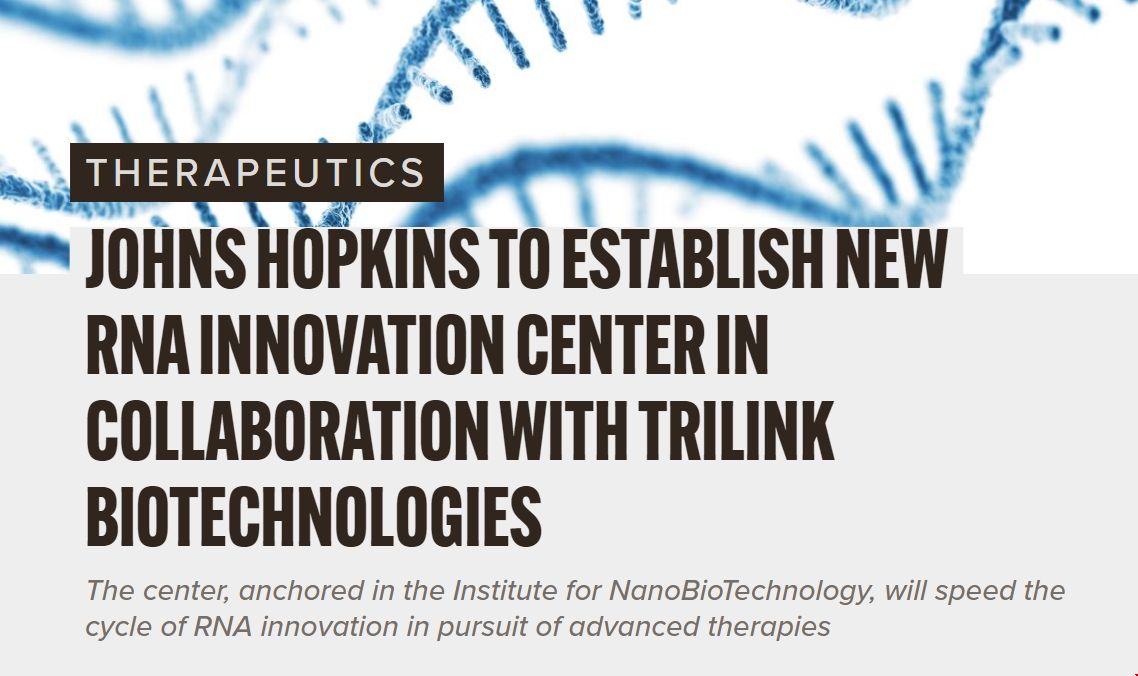 jhu與TriLink合作新建RNA創新中心.png